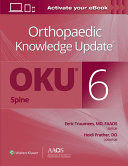 ORTHOPAEDIC KNOWLEDGE UPDATE® SPINE 6. PRINT + E-BOOK. 6TH EDITION