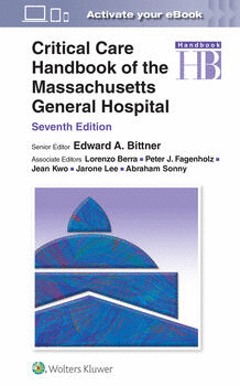 CRITICAL CARE HANDBOOK OF THE MASSACHUSETTS GENERAL HOSPITAL. 7TH EDITION
