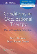 CONDITIONS IN OCCUPATIONAL THERAPY. EFFECT ON OCCUPATIONAL PERFORMANCE. INTERNATIONAL EDITION