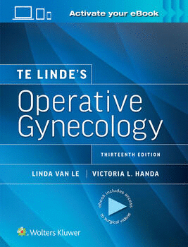 TE LINDE'S OPERATIVE GYNECOLOGY. 13TH EDITION
