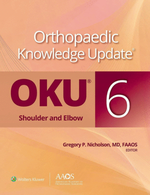 ORTHOPAEDIC KNOWLEDGE UPDATE: SHOULDER AND ELBOW 6