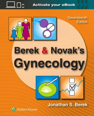 BEREK & NOVAK'S GYNECOLOGY. 17TH EDITION