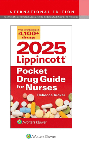 2025 LIPPINCOTT POCKET DRUG GUIDE FOR NURSES. INTERNATIONAL EDITION