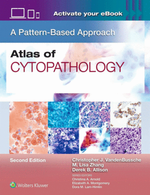 ATLAS OF CYTOPATHOLOGY. A PATTERN-BASED APPROACH. 2ND EDITION
