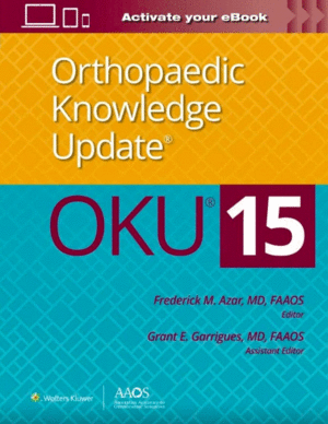 ORTHOPAEDIC KNOWLEDGE UPDATE (OKU) 15