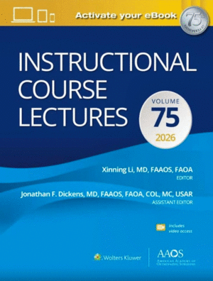 INSTRUCTIONAL COURSE LECTURES, VOL. 75
