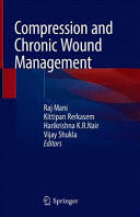COMPRESSION AND CHRONIC WOUND MANAGEMENT