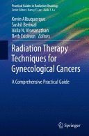 RADIATION THERAPY TECHNIQUES FOR GYNECOLOGICAL CANCERS. A COMPREHENSIVE PRACTICAL GUIDE (PRACTICAL G