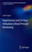 HYPERTENSION AND 24-HOUR AMBULATORY BLOOD PRESSURE MONITORING