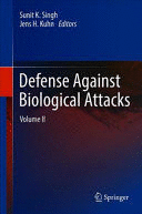 DEFENSE AGAINST BIOLOGICAL ATTACKS