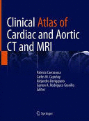 CLINICAL ATLAS OF CARDIAC AND AORTIC CT AND MRI