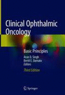 CLINICAL OPHTHALMIC ONCOLOGY. BASIC PRINCIPLES. 3RD EDITION