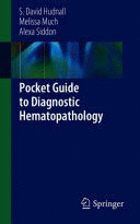 POCKET GUIDE TO DIAGNOSTIC HEMATOPATHOLOGY
