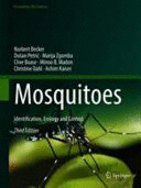 MOSQUITOES. IDENTIFICATION, ECOLOGY AND CONTROL. 3RD EDITION.