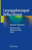 LARYNGOPHARYNGEAL REFLUX DISEASE. INTEGRATIVE APPROACHES