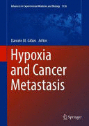 HYPOXIA AND CANCER METASTASIS
