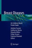 BREAST DISEASES. AN EVIDENCE-BASED POCKET GUIDE