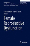FEMALE REPRODUCTIVE DYSFUNCTION. (PRINT + E-BOOK)
