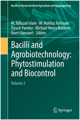 BACILLI AND AGROBIOTECHNOLOGY: PHYTOSTIMULATION AND BIOCONTROL