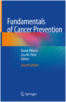 FUNDAMENTALS OF CANCER PREVENTION. 4TH EDITION