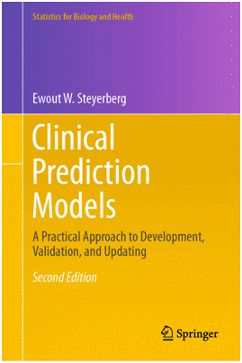 CLINICAL PREDICTION MODELS. A PRACTICAL APPROACH TO DEVELOPMENT, VALIDATION, AND UPDATING. 2ND EDITION. (SOFTCOVER)