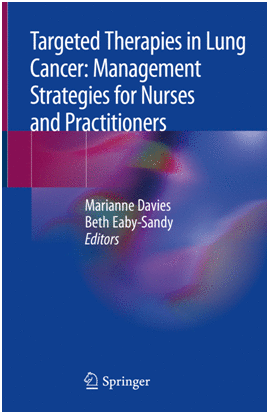 TARGETED THERAPIES IN LUNG CANCER: MANAGEMENT STRATEGIES FOR NURSES AND PRACTITIONERS