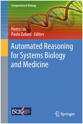 AUTOMATED REASONING FOR SYSTEMS BIOLOGY AND MEDICINE