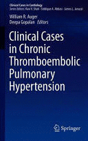 CLINICAL CASES IN CHRONIC THROMBOEMBOLIC PULMONARY HYPERTENSION