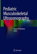 PEDIATRIC MUSCULOSKELETAL ULTRASONOGRAPHY