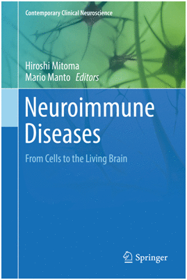 NEUROIMMUNE DISEASES. FROM CELLS TO THE LIVING BRAIN. (SOFTCOVER)