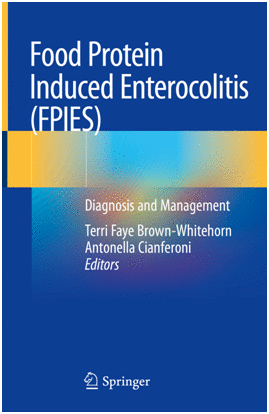 FOOD PROTEIN INDUCED ENTEROCOLITIS (FPIES). DIAGNOSIS AND MANAGEMENT