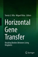 HORIZONTAL GENE TRANSFER. BREAKING BORDERS BETWEEN LIVING KINGDOMS