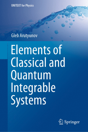 ELEMENTS OF CLASSICAL AND QUANTUM INTEGRABLE SYSTEMS