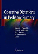 OPERATIVE DICTATIONS IN PEDIATRIC SURGERY