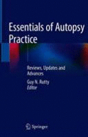 ESSENTIALS OF AUTOPSY PRACTICE. REVIEWS, UPDATES AND ADVANCES
