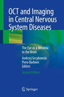 OCT AND IMAGING IN CENTRAL NERVOUS SYSTEM DISEASES. THE EYE AS A WINDOW TO THE BRAIN. 2ND EDITION
