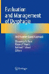 EVALUATION AND MANAGEMENT OF DYSPHAGIA. (SOFTCOVER)