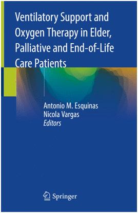 VENTILATORY SUPPORT AND OXYGEN THERAPY IN ELDER, PALLIATIVE AND END-OF-LIFE CARE PATIENTS