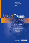 ATLAS OF TRAUMA. OPERATIVE TECHNIQUES, COMPLICATIONS AND MANAGEMENT. (SOFTCOVER)
