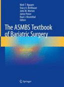THE ASMBS TEXTBOOK OF BARIATRIC SURGERY. 2ND EDITION