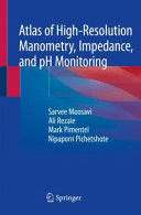 ATLAS OF HIGH-RESOLUTION MANOMETRY, IMPEDANCE, AND PH MONITORING (SOFTCOVER)
