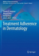 TREATMENT ADHERENCE IN DERMATOLOGY. (SOFTCOVER)