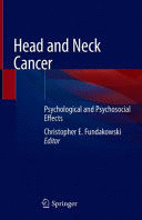 HEAD AND NECK CANCER. PSYCHOLOGICAL AND PSYCHOSOCIAL EFFECTS