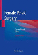 FEMALE PELVIC SURGERY. 2ND EDITION. (SOFTCOVER)