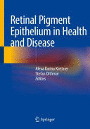 RETINAL PIGMENT EPITHELIUM IN HEALTH AND DISEASE. (SOFTCOVER)