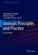 UROLOGIC PRINCIPLES AND PRACTICE (SPRINGER SPECIALIST SURGERY). 2ND EDITION