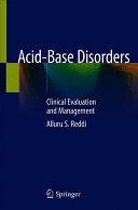 ACID-BASE DISORDERS. CLINICAL EVALUATION AND MANAGEMENT