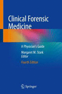 CLINICAL FORENSIC MEDICINE. A PHYSICIAN'S GUIDE. 4TH EDITION. (SOFTCOVER)