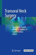 TRANSORAL NECK SURGERY. (SOFTCOVER)