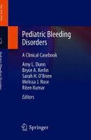 PEDIATRIC BLEEDING DISORDERS. A CLINICAL CASEBOOK